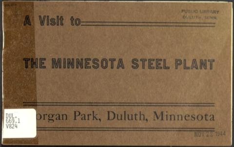 Booklet about the Minnesota Steel Plant in Morgan Park, Duluth