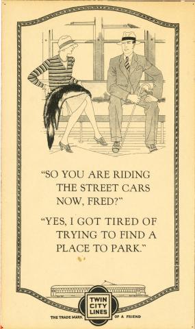 "So you are riding the street cars now, Fred?" advertisement, Twin City Lines, Minnesota