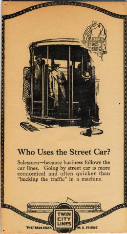 "Who Uses the Street Car?" advertisement, Twin City Lines, Minneapolis, Minnesota