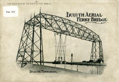 Yellowing pamphlet titled "Duluth Aerial Ferry Bridge" with the top right adding "The Only One of Its Kind In The World"