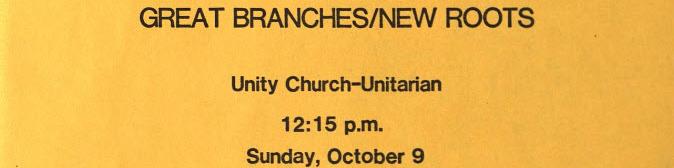 Great Branches / New roots, Unity Church Unitarian, St. Paul, Minnesota